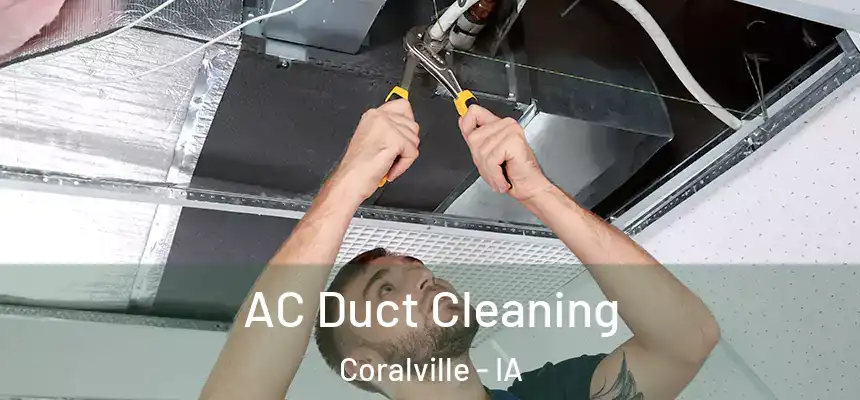  AC Duct Cleaning Coralville - IA